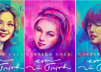 ‘Em và Trịnh’ tung poster casting nhạc sĩ Trịnh Công Sơn và những nàng thơ