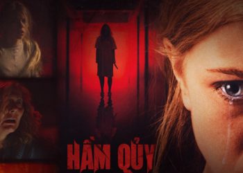 Phim rạp tháng 8: ‘Hầm Quỷ’ – phim kinh dị đầu tay của anh trai đạo diễn ‘The Avengers’