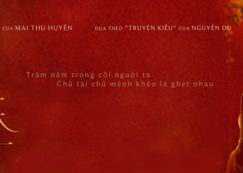 Những thông tin xoay quanh bộ phim ‘Kiều’ của đạo diễn Mai Thu Huyền