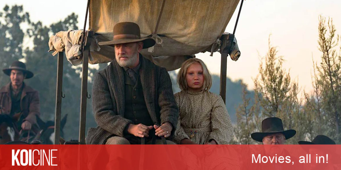 Chuyến Đi Định Mệnh – News Of The World hành trình miền viễn tây của Tom Hanks
