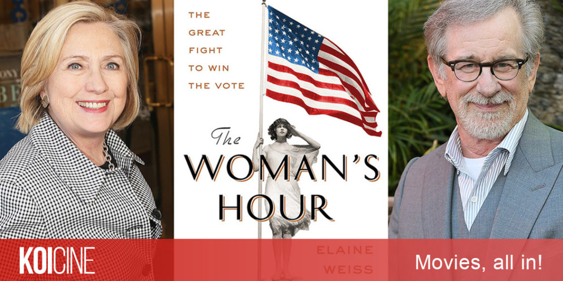 Hillary Clinton và Steven Spielberg hợp tác cho loạt phim ‘The Woman’s Hour’