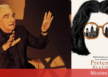 Pretend It’s A City phim tài liệu của đạo diễn Martin Scorsese về New York trên Netflix