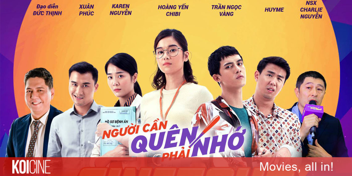 Review Người Cần Quên Phải Nhớ gợi nhớ lại những bộ phim hài tình cảm quen thuộc trước đây