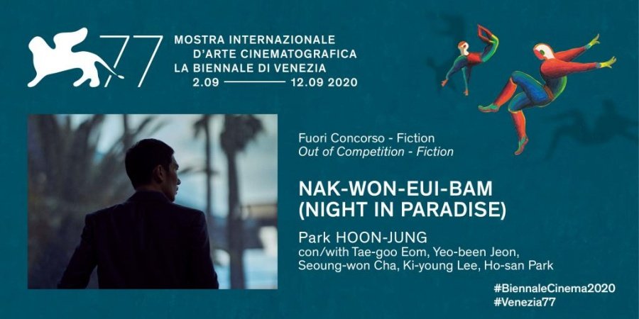 Night In Paradise được mời tham gia Liên hoan phim Quốc tế Venice lần thứ 77
