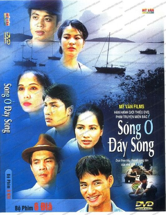 Phim truyền hình Việt Nam - Sóng Ở Đáy Sông