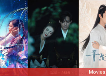 Top 31 phim Trung Quốc 2021 sẽ phát sóng