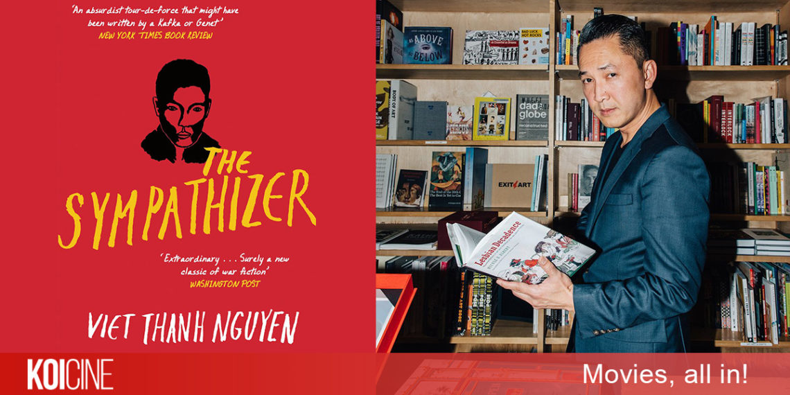 The Sympathizer của Nguyễn Thanh Việt về chiến tranh Việt Nam được A24 chuyển thể