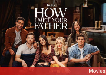 How I Met Your Father phần phim mới hấp dẫn về việc tìm ra thân phận người cha tương lai
