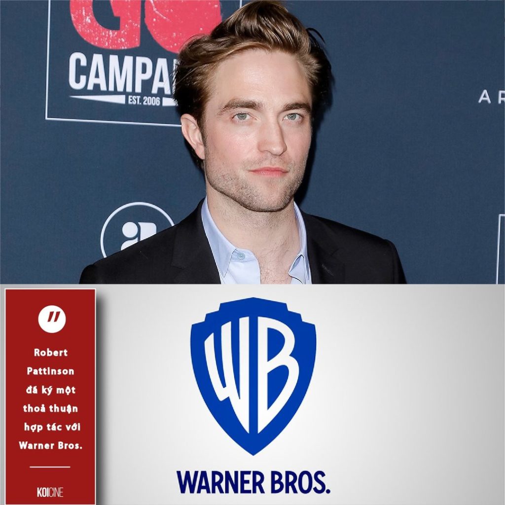 Robert Pattinson ký thoả thuận với Warner Bros.