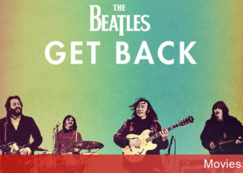 The Beatles: Get Back phim tài liệu về ban nhạc huyền thoại do Peter Jackson đạo diễn