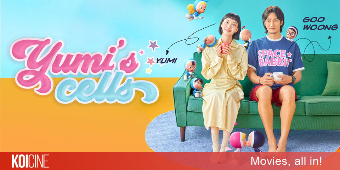 Yumi’s Cells – Tế bào của Yumi phim hài lãng mạn dựa trên webtoon nổi tiếng của Kim Go Eun