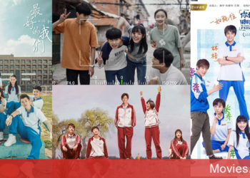10 bộ phim thanh xuân vườn trường của Trung Quốc