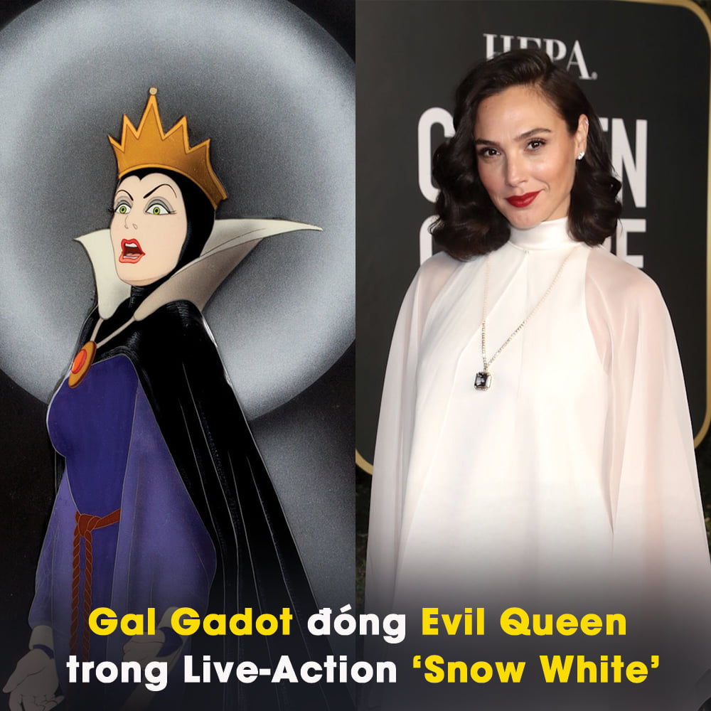 Gal Gadot vai Evil Queen trong Snow White And The Seven Dwarfs 2022