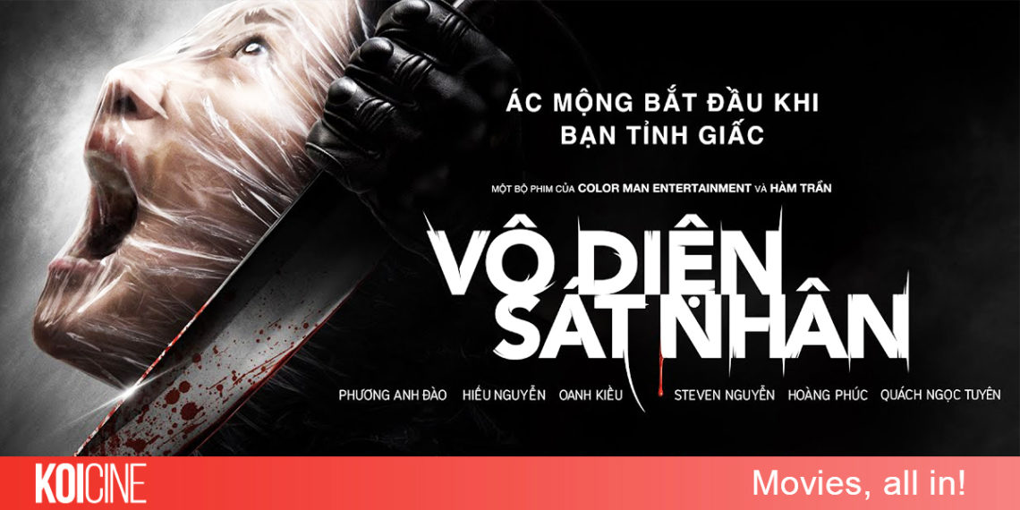 Review Vô Diện Sát Nhân phim kinh dị Việt Nam theo hướng “slasher”