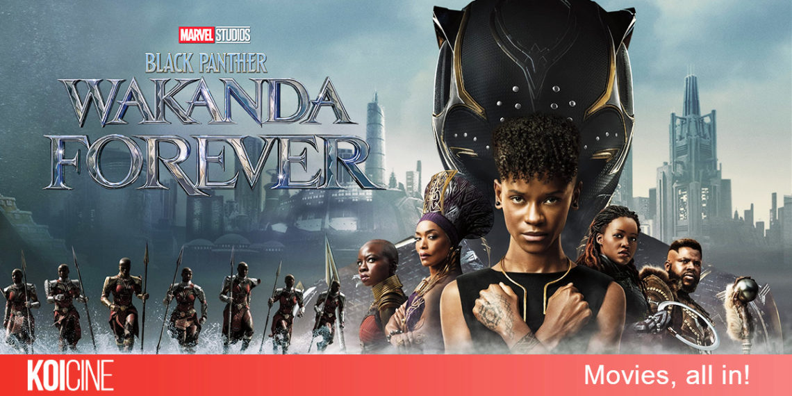 Review Black Panther: Wakanda Forever bộ phim kết thúc Giai đoạn 4 của MCU