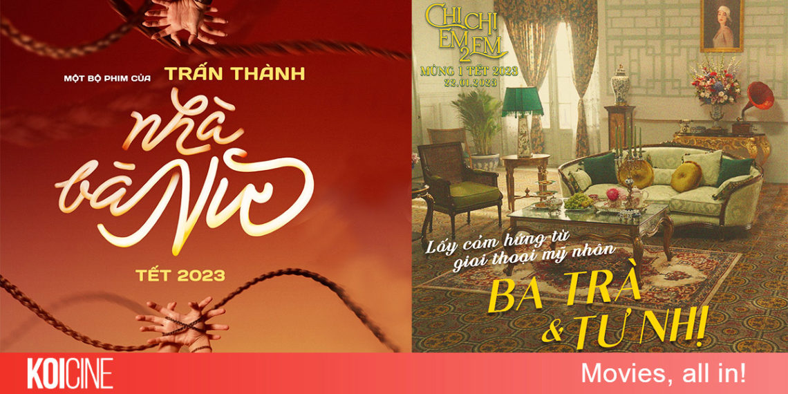 Những bộ phim Tết chiếu rạp năm 2023