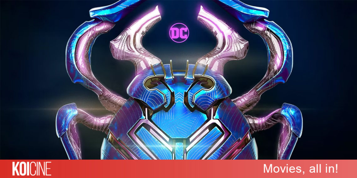 Blue Beetle bộ phim về siêu anh hùng mới của DC