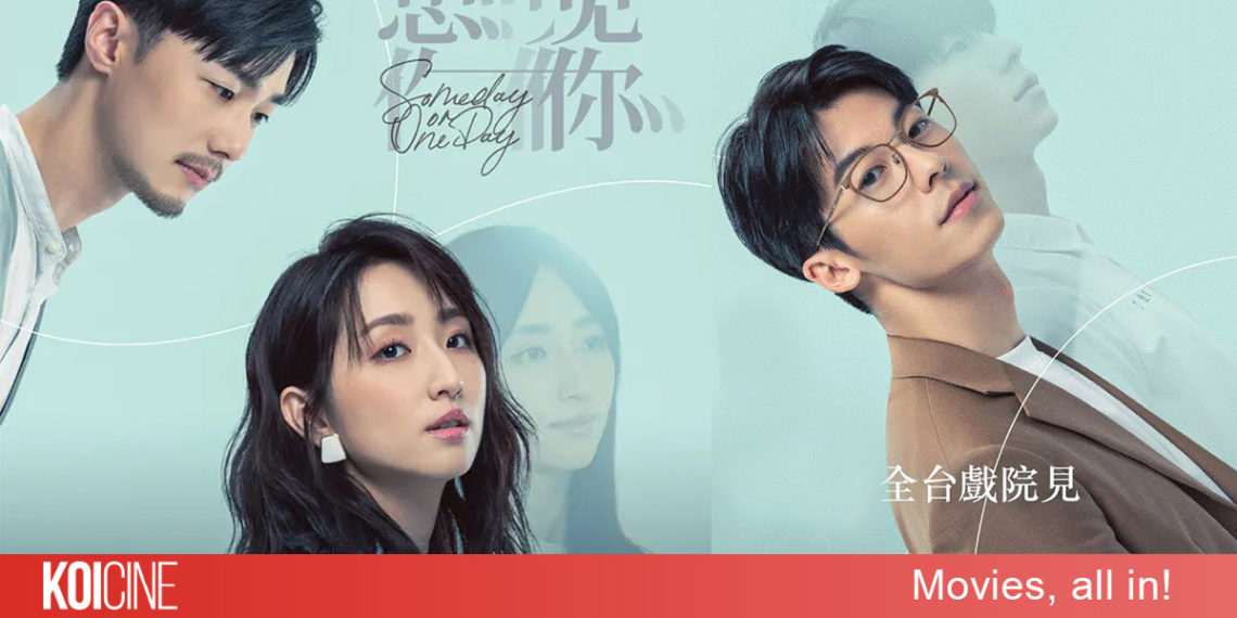 Muốn Gặp Anh điện ảnh (Someday Or One Day the Movie) câu chuyện mới về chuyện tình xuyên không gian và thời gian được yêu thích