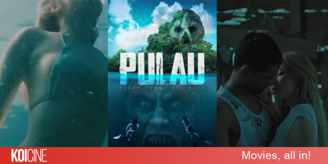 Đảo Tội Ác (Pulau) bộ phim Malaysia gây khá nhiều tranh cãi 