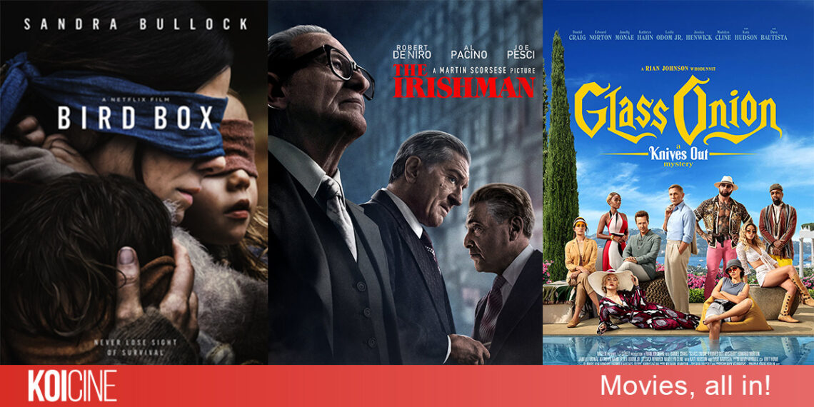 Top 10 phim hay, được xem nhiều trên Netflix