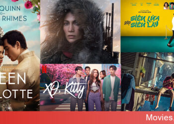 Netflix tháng 5 năm 2023 với những bộ phim, series hấp dẫn