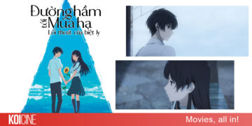 Review Đường Hầm Tới Mùa Hạ, Lối Thoát Của Biệt Ly câu chuyện về một ốc đảo dành cho nỗi đau