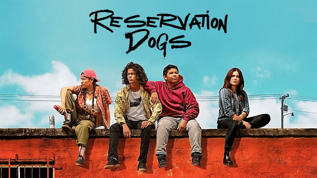 phim Reservation Dogs