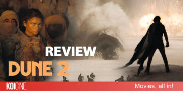 Review Dune Part 2: tác phẩm khoa học viễn tưởng kinh điển của Denis Villeneuve