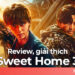 Sweet Home 3: review, giải thích, phân tích cái kết của loạt phim