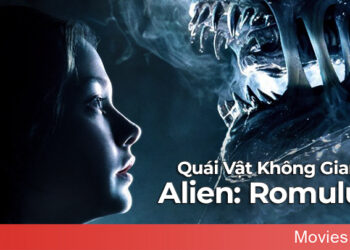 Quái Vật Không Gian (Alien: Romulus) đối mặt với dạng sống đáng sợ nhất trong vũ trụ