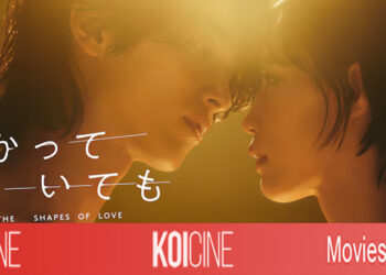 Nevertheless: The Shapes of Love remake Nhật Bản với sự tham gia của Yokohama Ryusei 