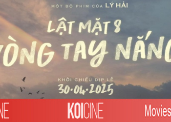 Lật Mặt 8: Vòng Tay Nắng hé lộ trailer đầu tiên