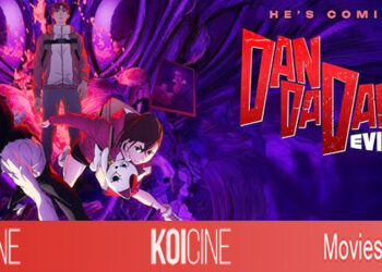 Dan Da Dan: Tà Nhãn phim điện ảnh mở đầu cho mùa 2 của loạt phim hoạt hình gây sốt năm 2024